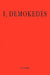 I, Demokedes by Cj Wright
