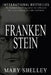 Frankenstein by Mary Shelley