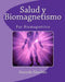 Salud y Biomagnetismo by Gerardo Sanchez