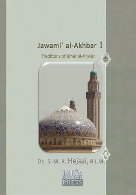 Jawami Al-Akhbar by Hejazi, Dr S. M. R.