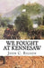 We Fought at Kennesaw by John Rigdon