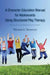 A Character Education Manual for Adolescents Using Structured Play Therapy by Michael L. Thornton