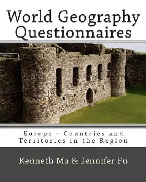 World Geography Questionnaires: Europe - Countries and Territories in the Region by Jennifer Fu