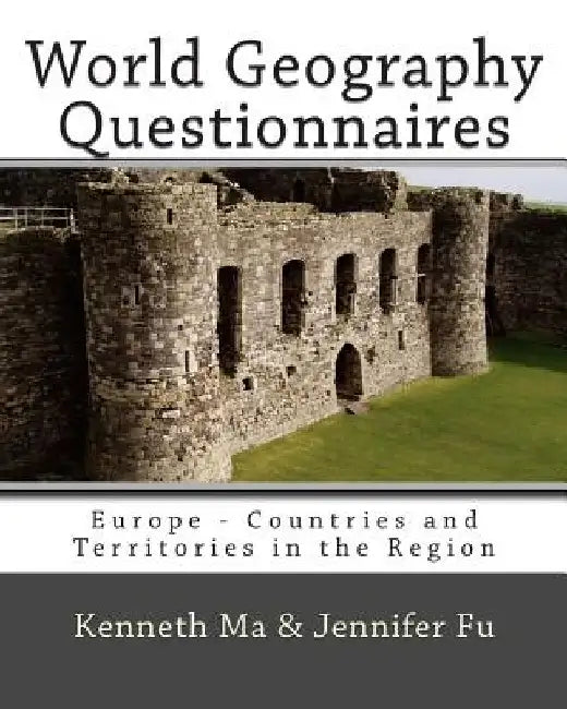World Geography Questionnaires: Europe - Countries and Territories in the Region by Jennifer Fu