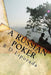 A Russian Poker by R. D. Liporada