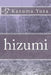Hizumi by Yura, Kazuma