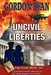 Uncivil Liberties: A Pug Connor Novel - Book Two by Gordon Ryan