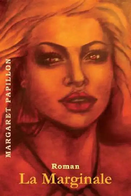 La Marginale by Papillon, Margaret