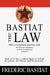 The Law by Frederic Bastiat