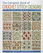 The Complete Book of Crochet Stitch Designs: 500 Classic & Original Patterns Volume 1 by Linda P. Schapper