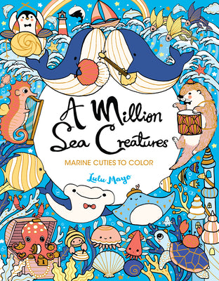 A Million Sea Creatures by Lulu Mayo