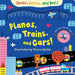 Planes, Trains, and Cars by Teresa Bellón