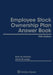 Employee Stock Ownership Plan Answer Book by Brian M. Pinheiro, Ann M. Kim