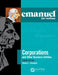 Emanuel Law Outlines for Corporations by Steven L. Emanuel