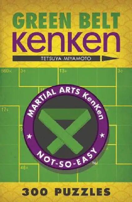 Green Belt Kenken(r) by Tetsuya Miyamoto