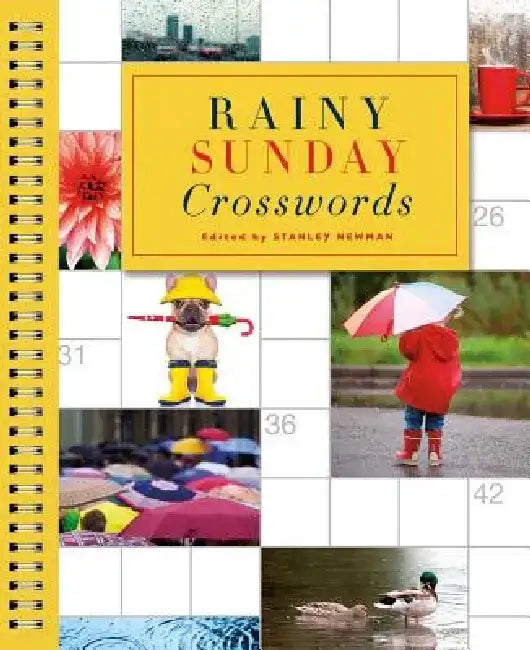 Rainy Sunday Crosswords by Stanley Newman