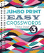 Jumbo Print Easy Crosswords #3 by Thomas Joseph