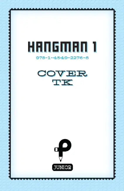 Hangman Puzzles for Clever Kids by Jack Ketch