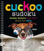 Cuckoo Sudoku: Sudoku Variants That Will Drive You Batty by Djape