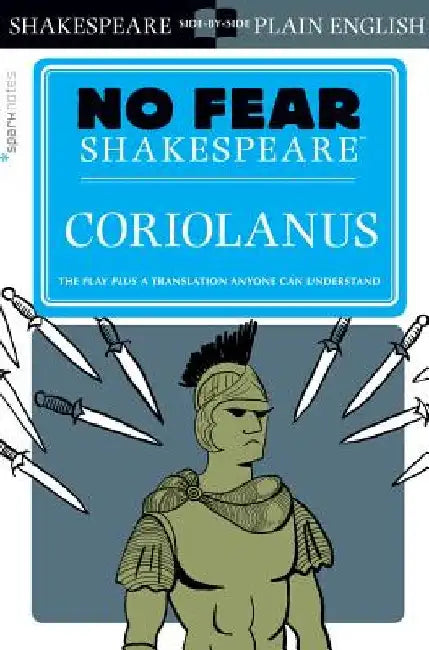 Coriolanus by Sparknotes
