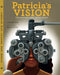 Patricia's Vision: The Doctor Who Saved Sight by Michelle Lord