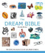 The Dream Bible: The Definitive Guide to Over 300 Dream Symbols by Brenda Mallon