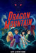 Dragon Mountain, Volume 1 by Katie Tsang