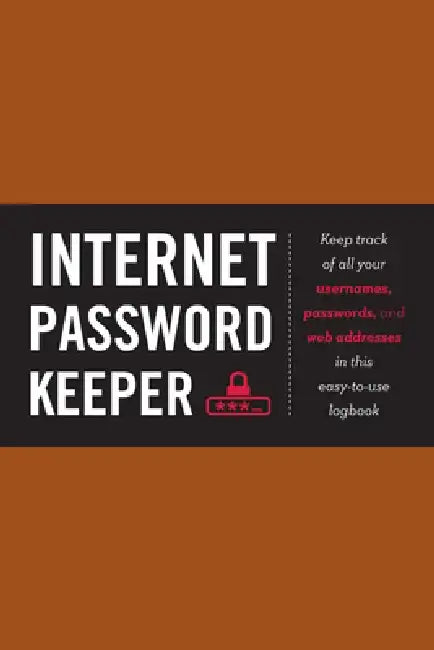 Internet Password Keeper by Eric Butow