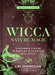 Wicca Nature Magic, 7: A Beginner's Guide to Working with Nature Spellcraft by Lisa Chamberlain