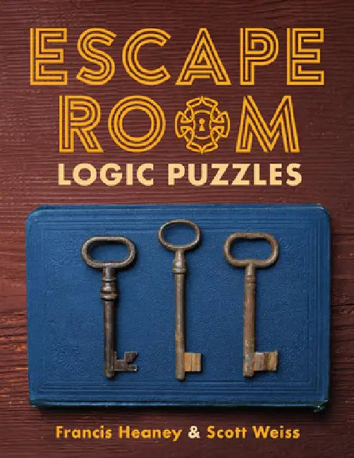 Escape Room Logic Puzzles by Francis Heaney
