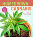 Homegrown Cannabis, Volume 3: A Beginner's Guide to Cultivating Organic Cannabis by Alexis Burnett