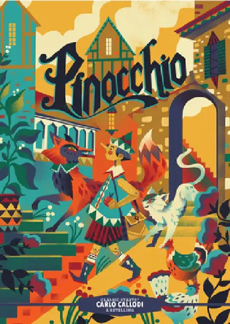 Classic Starts(r) Pinocchio by Carlo Collodi