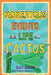 Momentous Events in the Life of a Cactus by Dusti Bowling