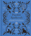 Psychic Spellcraft, 12: A Modern-Day Wiccapedia of Divination & Intuition Rituals by Shawn Robbins