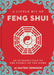 A Little Bit of Feng Shui, 28: An Introduction to the Energy of the Home by Ai Matsui Johnson