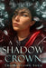 A Shadow Crown by Melissa Blair