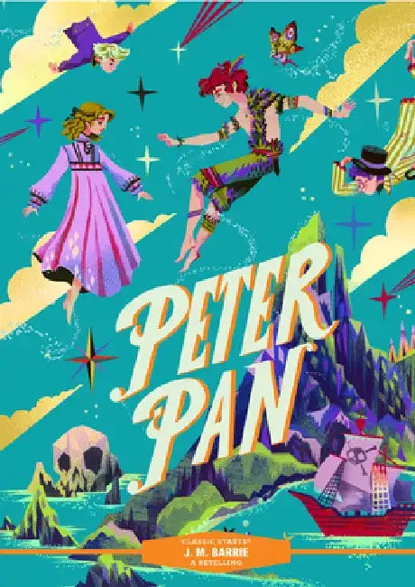 Classic Starts(r) Peter Pan by James Matthew Barrie