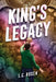 King's Legacy by L. C. Rosen