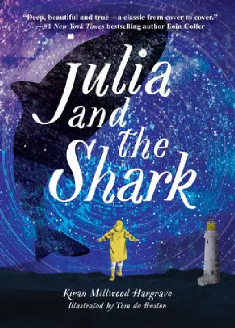Julia and the Shark by Kiran Millwood Hargrave