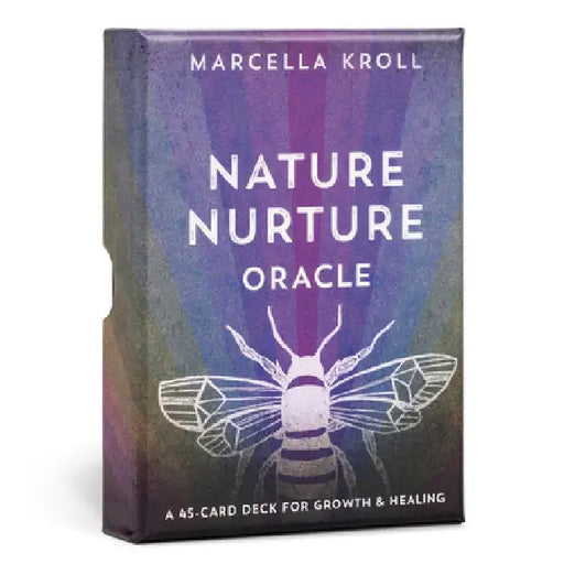 Nature Nurture Oracle: A 45-Card Deck for Growth & Healing by Marcella Kroll