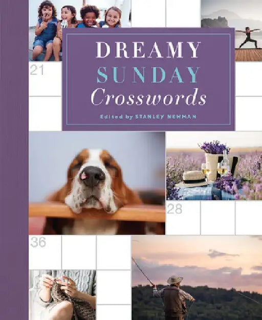 Dreamy Sunday Crosswords by Stanley Newman