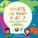 What's on Your Plate?: Exploring the World of Food by Whitney Stewart