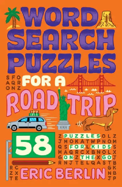Word Search Puzzles for a Road Trip by Eric Berlin