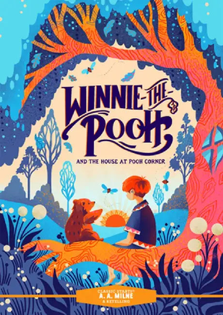 Classic Starts(r) Winnie-The-Pooh and the House at Pooh Corner by A. a. Milne