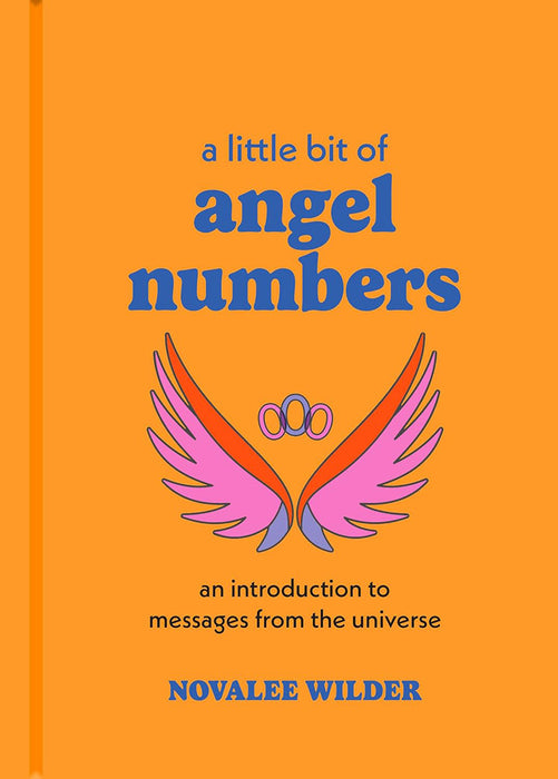 A Little Bit of Angel Numbers: An Introduction to Messages from the Universe