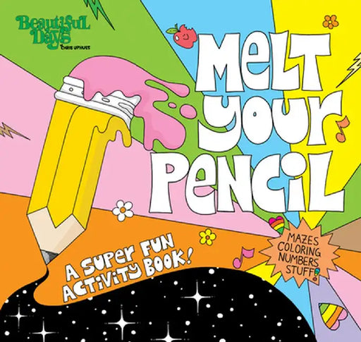 Melt Your Pencil: A Super Fun Activity Book! by Chris Uphues