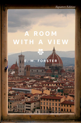 A Room with a View by E. M. Forster