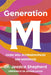 Generation M: Living Well in Perimenopause and Menopause by Jessica Shepherd