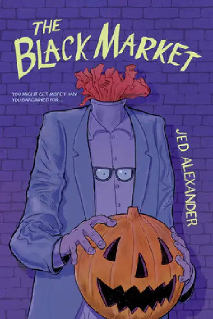 The Black Market by Jed Alexander