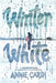 Winter White: A Modern Retelling of Shakespeare's the Winter's Tale by Annie Cardi